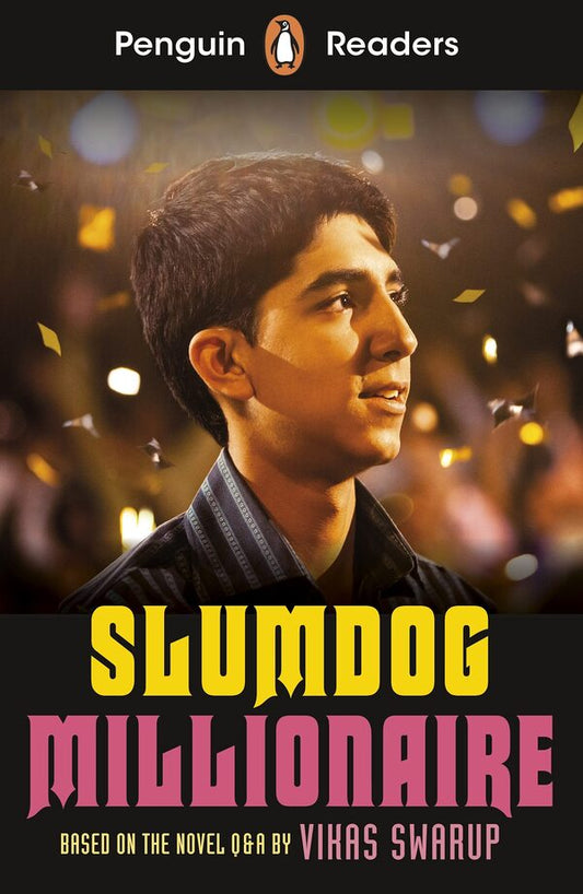 Penguin Readers. Level 6 / Penguin Readers. Level 6. Slumdog Millionaire Викас Сваруп 9780241493205-1