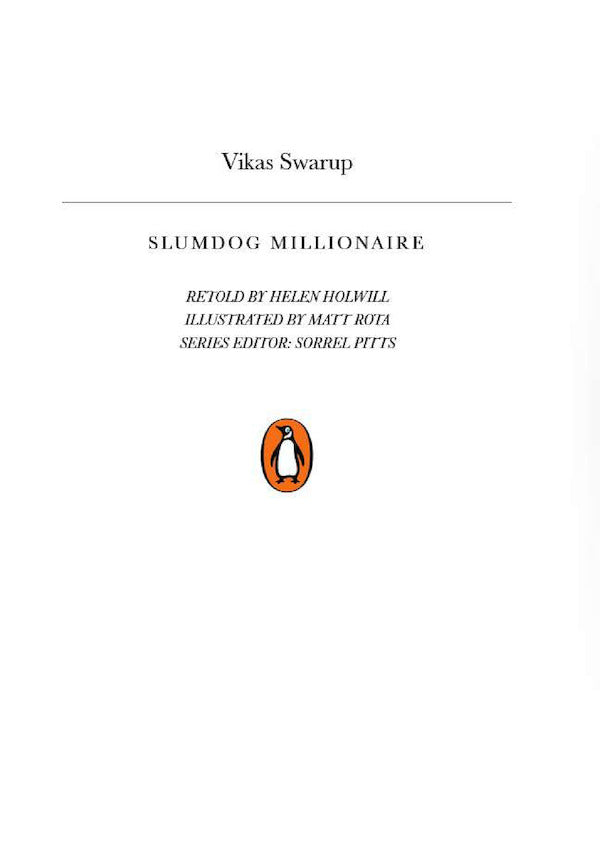 Penguin Readers. Level 6 / Penguin Readers. Level 6. Slumdog Millionaire Викас Сваруп 9780241493205-3