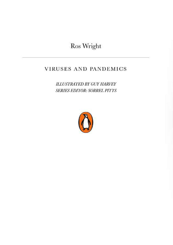Penguin Readers. Level 6 / Penguin Readers. Level 6. Viruses and Pandemics Рос Райт 9780241493168-6