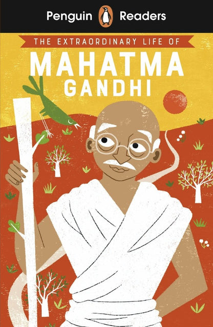Penguin Readers Level 2. The Extraordinary Life of Mahatma Gandhi (ELT Graded Reader) / Penguin Readers Level 2. The Extraordinary Life of Mahatma Gandhi (ELT Graded Reader) Чітра Саунар 9780241553404-1