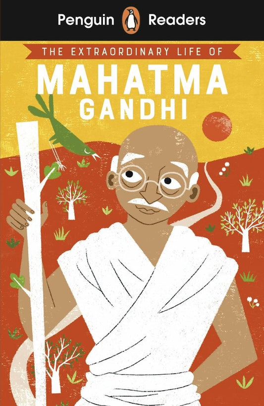Penguin Readers Level 2. The Extraordinary Life of Mahatma Gandhi (ELT Graded Reader) / Penguin Readers Level 2. The Extraordinary Life of Mahatma Gandhi (ELT Graded Reader) Чітра Саунар 9780241553404-1
