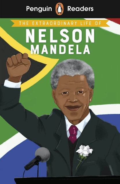 Penguin Readers Level 2: The Extraordinary Life of Nelson Mandela (ELT Graded Reader) / Penguin Readers Level 2: The Extraordinary Life of Nelson Mandela (ELT Graded Reader) Э. Л. Норри 9780241588888-1