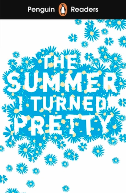 Penguin Readers Level 3: The Summer I Turned Pretty (ELT Graded Reader) / Penguin Readers Level 3: The Summer I Turned Pretty (ELT Graded Reader) Дженни Хан 9780241589007-1