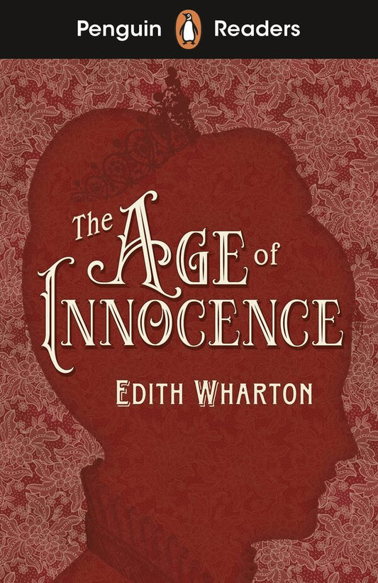 Penguin Readers Level 4. The Age of Innocence (ELT Graded Reader) / Penguin Readers Level 4. The Age of Innocence (ELT Graded Reader) Эдит Уортон 9780241553367-1