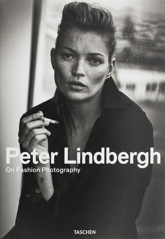 Peter Lindbergh. On Fashion Photography / Peter Lindbergh. On Fashion Photography Питер Линдберг 978-3-8365-8442-5-1