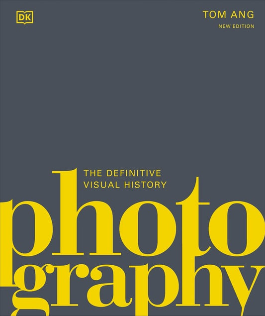 Photography. The Definitive Visual History / Photography. The Definitive Visual History Том Энг 9780241515877-1