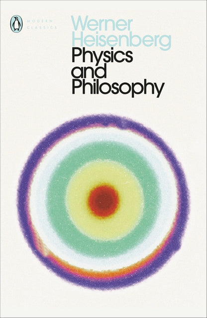 Physics And Philosophy Werner Heisenberg / Вернер Гейзенберг 9780141182155-2