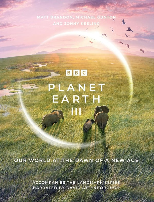 Planet Earth III / Planet Earth III Джонни Килинг, Майкл Гантон, Мэтт Брэндон 9781785948275-1