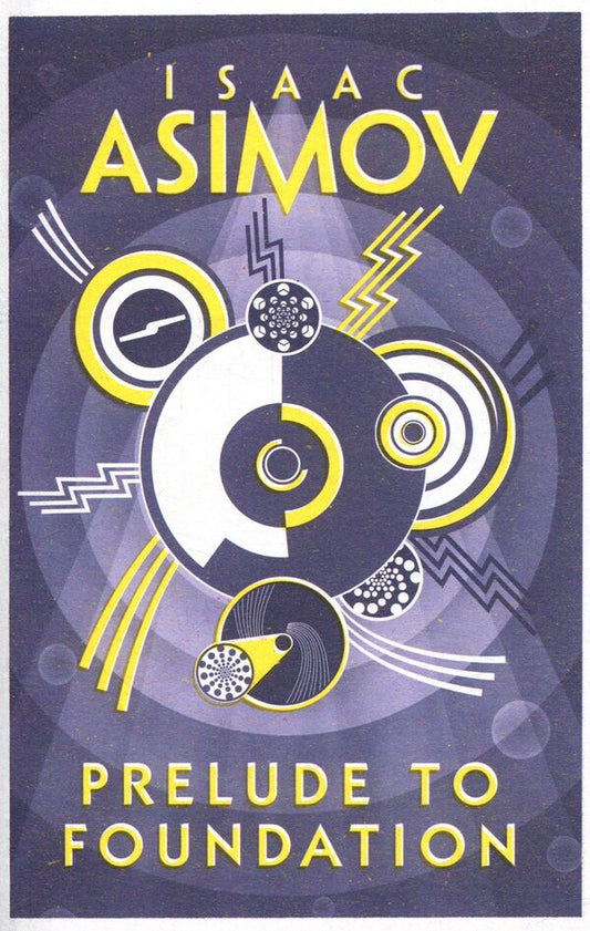 Prelude To Foundation Isaac Azimov / Айзек Азимов 9780008117481-1