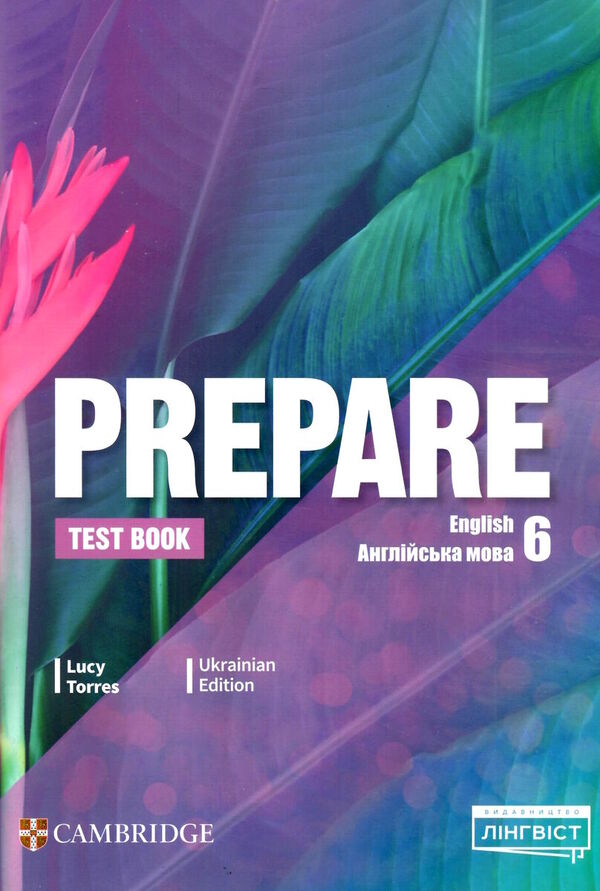 Prepare 6. NUS. test book / Prepare 6. НУШ. Test book Люси Торрес 9786178103781-1