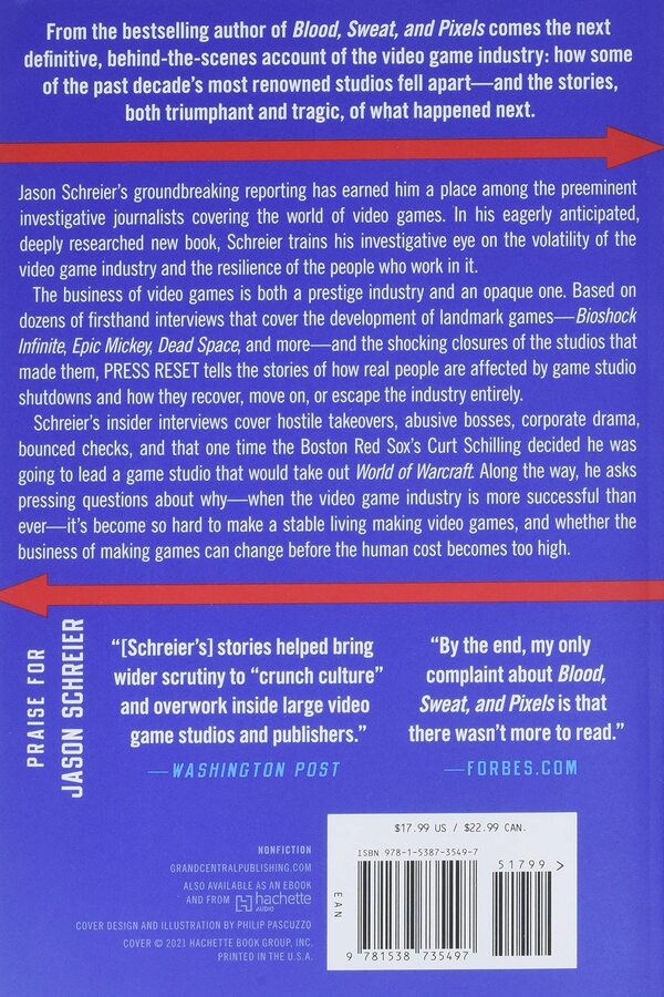 Press Reset. Ruin And Recovery In The Video Game Industry Jason Schreier / Джейсон Шрайер 9781538735497-4