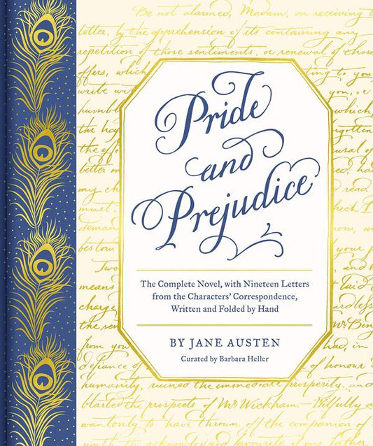 Pride And Prejudice. The Complete Novel, With Nineteen Letters From The Characters' Correspondence, Written And Folded By Hand Jane Austen / Джейн Остин 9781452184579-1