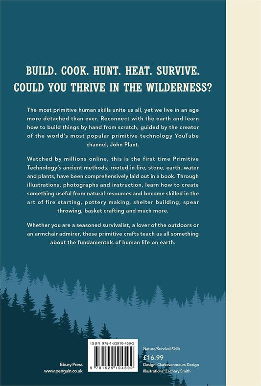 Primitive Technology: A Survivalist's Guide to Building Tools, Shelters & More in the Wild / Primitive Technology: A Survivalist's Guide to Building Tools, Shelters & More in the Wild Джон Плант 9781529104592-2