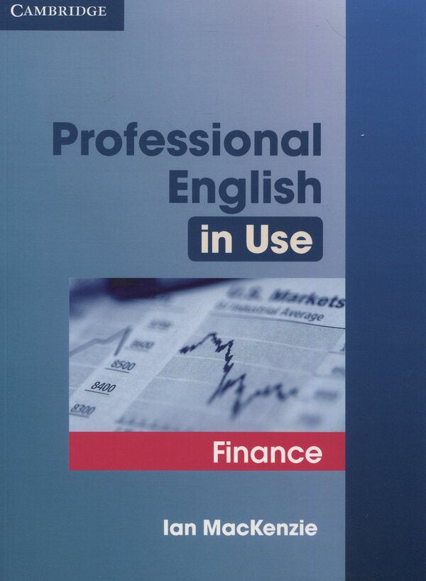 Professional English In Use. Finance Ian Mackenzie / Айан Маккензи 9780521616270-1