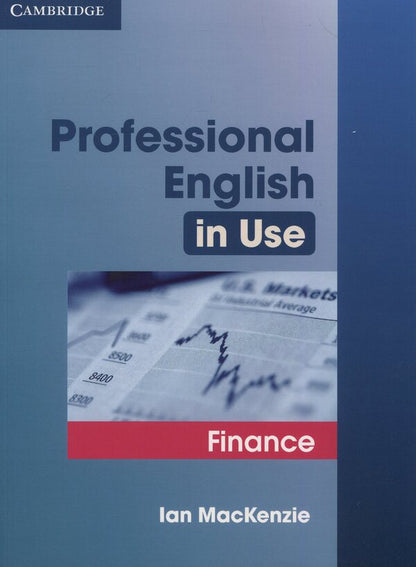 Professional English In Use. Finance Ian Mackenzie / Айан Маккензи 9780521616270-1