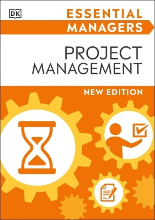 Project Management DK (Dorling Kindersley) / DK (Dorling Kindersley) 9780241487396-1
