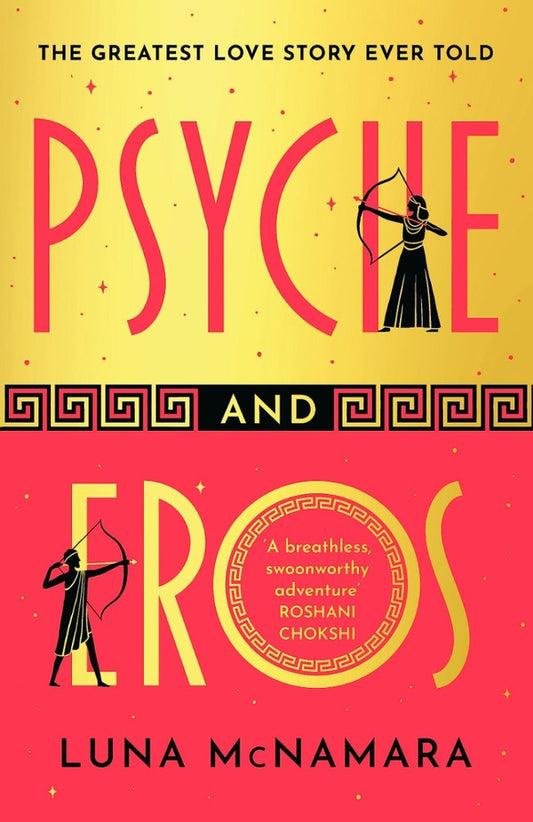 Psyche and Eros / Psyche and Eros Луна Макнамара 9781398712850-1