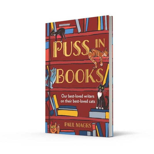 Puss in Books. Our Best-Loved Writers on Their Best-Loved Cats / Puss in Books. Our Best-Loved Writers on Their Best-Loved Cats Пол Магрс 9780008605377-2
