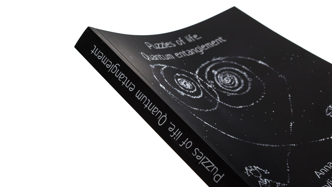 Puzzles Of Life. Quantum Entanglement Anna Pavlichenko / Анна Павличенко 9786175205303-4
