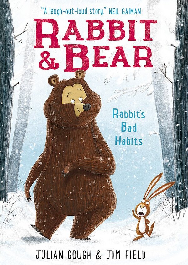 Rabbit and Bear: Rabbit's Bad Habits. Book 1 / Rabbit and Bear: Rabbit's Bad Habits. Book 1 Джулиан Гоф 9781444921687-1