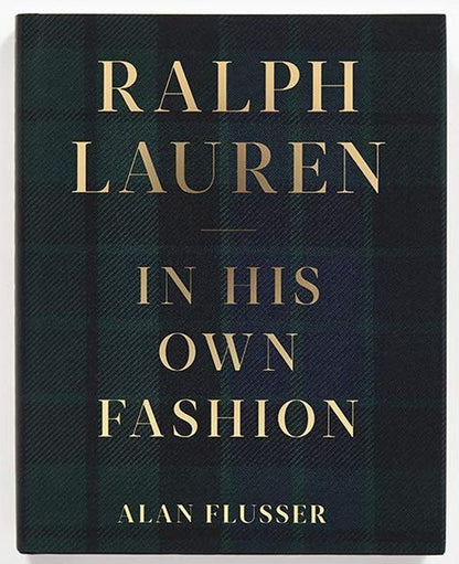 Ralph Lauren. In His Own Fashion Alan Flusser / Алан Флюссер 9781419741463-2