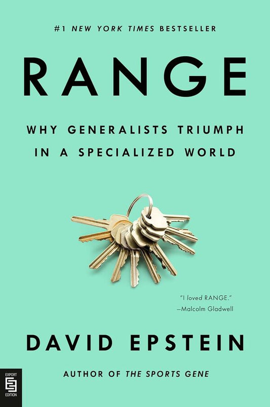 Range: Why Generalists Triumph in a Specialized World / Range : Why Generalists Triumph in a Specialized World Дэвид Эпштейн 978-0-593-18957-3-1