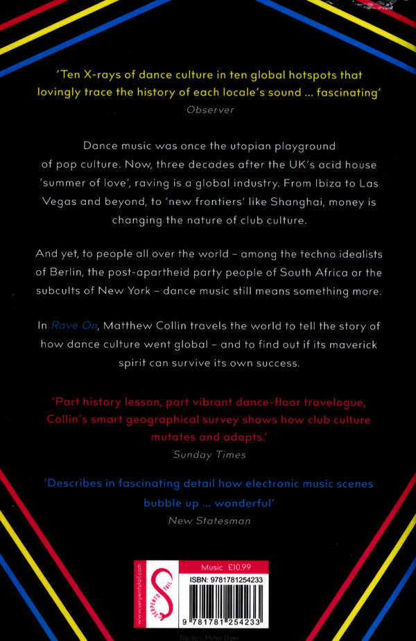 Rave On: Global Adventures In Electronic Dance Music Matthew Collin / Мэтью Коллин 9781781254233-2