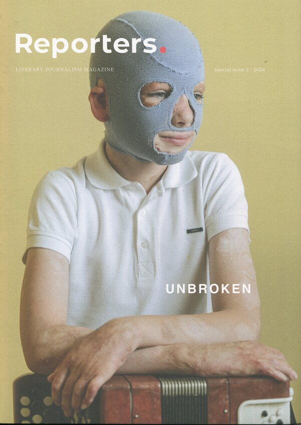 Reporters Magazine. Special permit 2/2024. Unbroken / Журнал Reporters. Спецвипуск 2/2024. Unbroken  978-617-8425-03-6-1