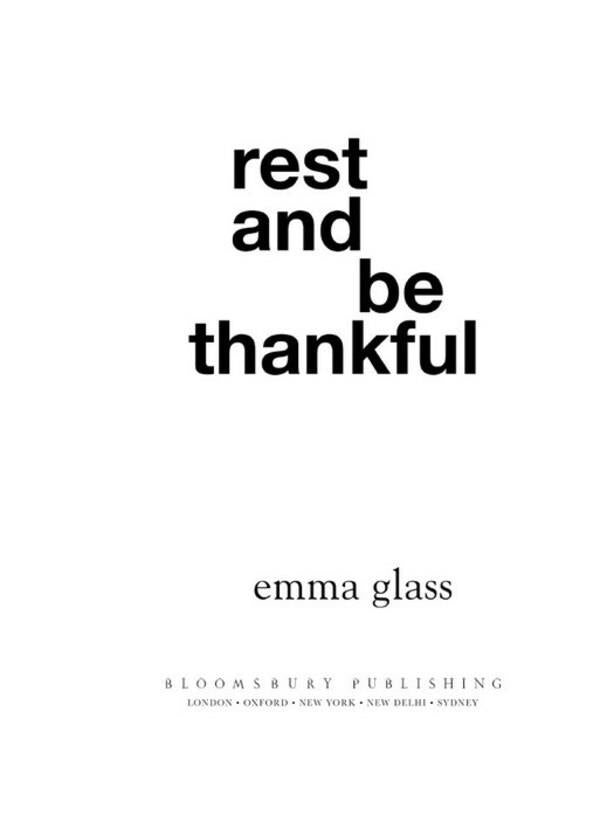Rest and Be Thankful / Rest and Be Thankful Эмма Гласс -3