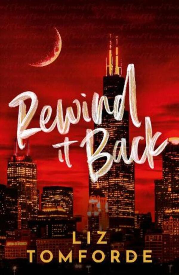 Rewind It Back Liz Tomford / Лиз Томфорд 9781399751964-1