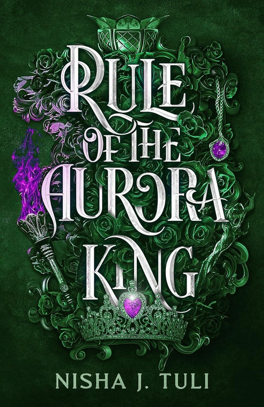 Rule of the Aurora King / Rule of the Aurora King Ниша Дж. Тули 9780356523385-1