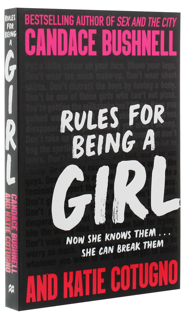 Rules For Being A Girl Candace Bushnell, Katie Cotugno / Кэндес Бушнелл, Кэти Котуньо 9781529036084-3