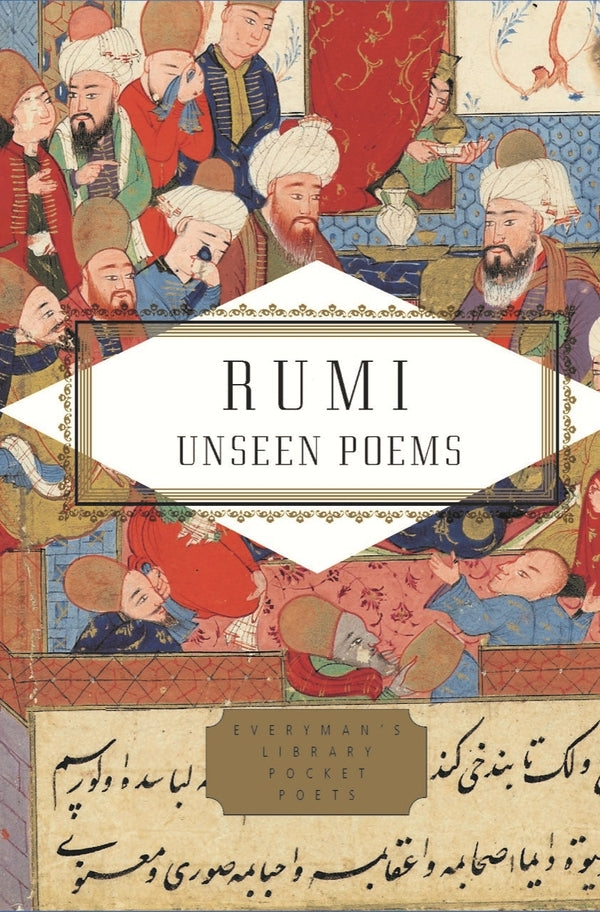 Rumi. The Unseen Poems Jalaluddin Rumi / Джалаладдин Руми 9781841598161-1