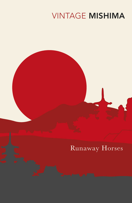 Runaway Horses Yukio Mishima / Юкио Мисима 9780099282891-1