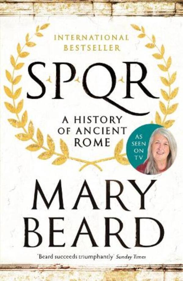 SPQR: A History Of Ancient Rome Mary Berd / Мэри Берд 9781846683817-1