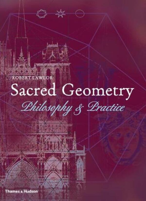 Sacred Geometry: Philosophy And Practice Robert Lawlor / Роберт Лоулор 9780500810309-1