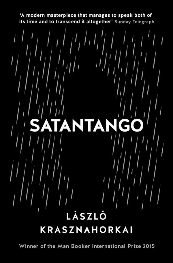Satantango Laszlo Krasznahorkai / Ласло Краснахоркаи 9781788166355-1