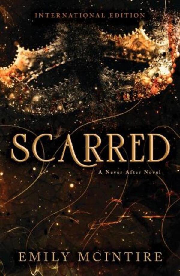 Scarred: The Fratured Fairy Tale and Tiktok Sensation / Scarred: The Fractured Fairy Tale and TikTok Sensation Эмили Макинтайр 9781728278353-1