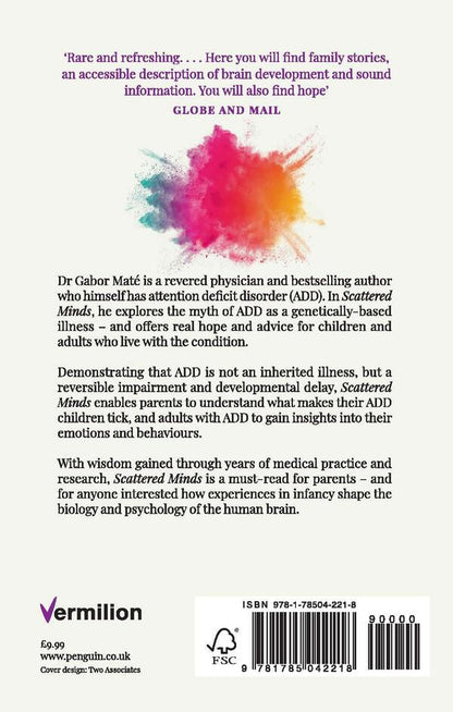 Scattered Minds: The Origins And Healing Of Attention Deficit Disorder Gabor Mate / Габор Матэ 9781785042218-2