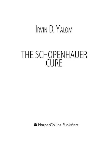 Schopenhauer as medicine / Шопенгауер як ліки Ирвин Ялом 978-617-12-4315-6, 978-0-06621-441-2-4