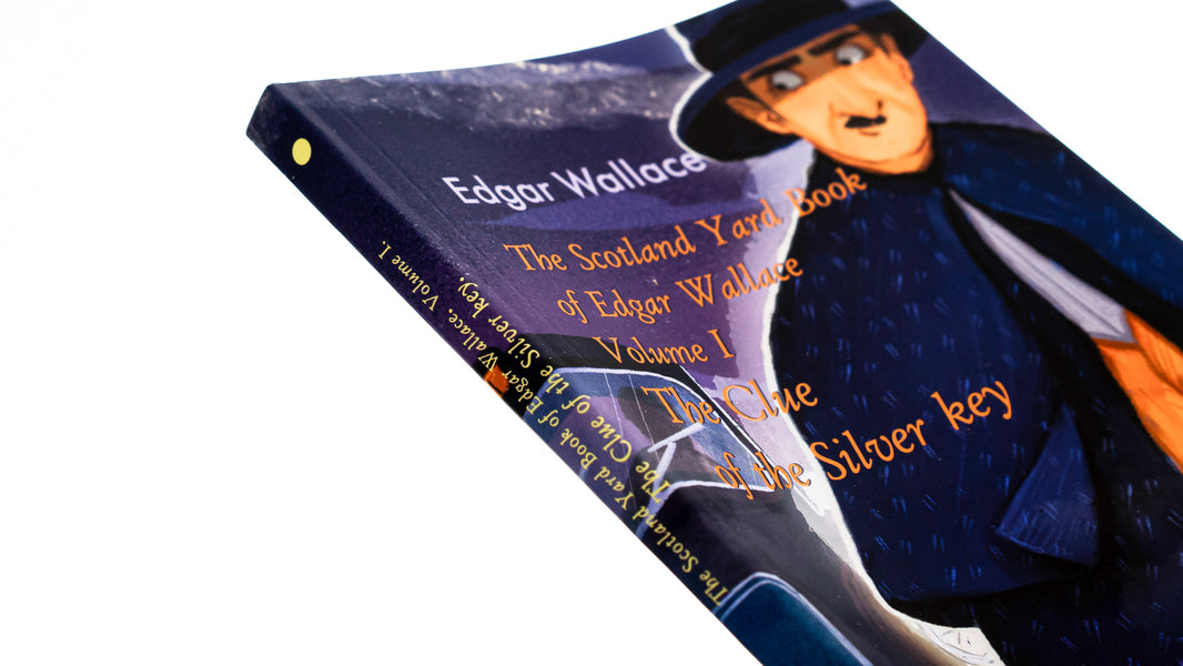 Scotland Yard Book Of Edgar Wallace. Volume I. The Clue Of The Silver Key Edgar Wallace - Эдгар Уоллес 9786175518007-4