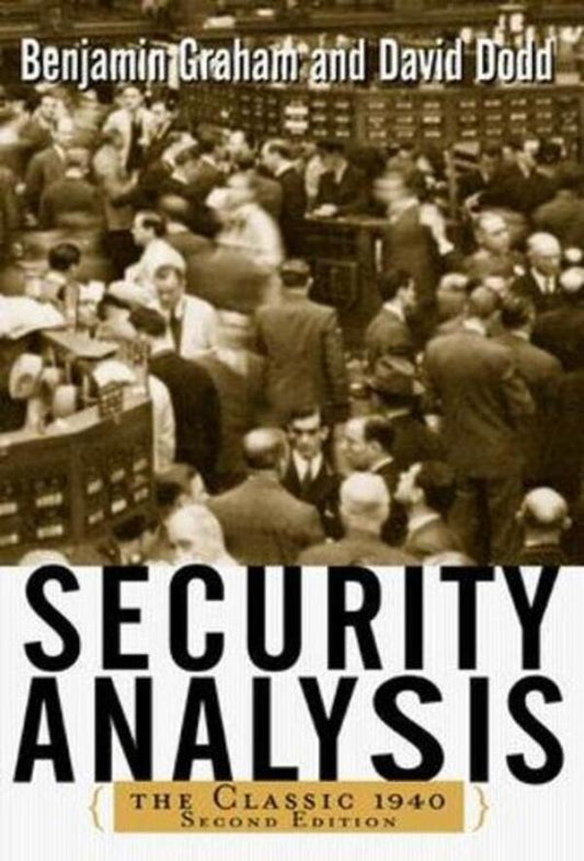 Security Analysis: The Classic 1940 Edition Benjamin Graham, David Dodd / Бенджамин Грэм, Дэвид Додд 9780071412285-1