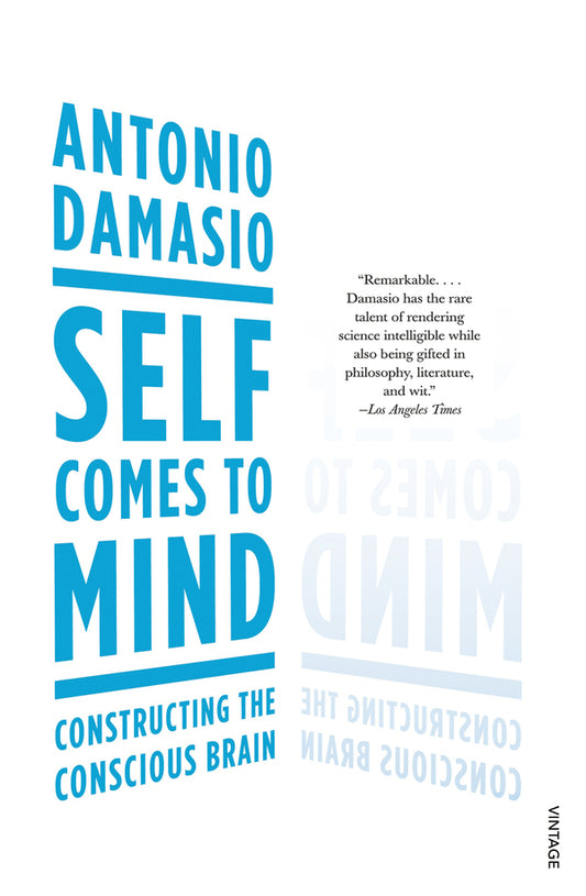 Self Comes To Mind Antonio Damasio / Антонио Дамасио 9780099498025-1