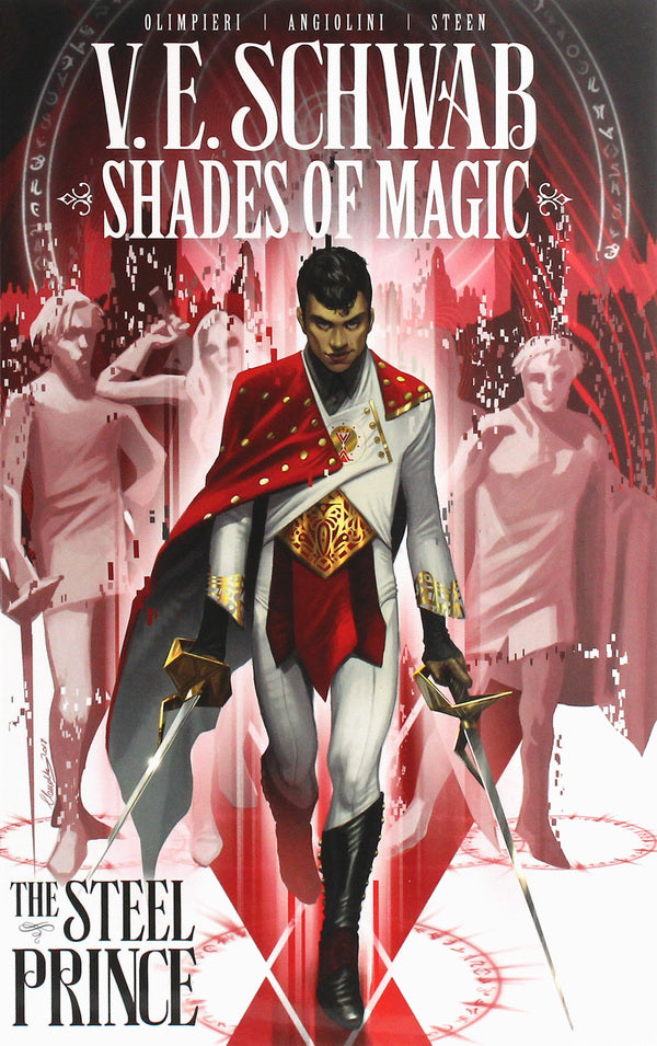 Shades of Magic. The Steel Prince / Shades of Magic. The Steel Prince Виктория Шваб 9781785865879-1