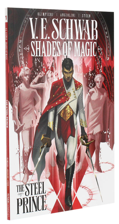 Shades of Magic. The Steel Prince / Shades of Magic. The Steel Prince Виктория Шваб 9781785865879-3