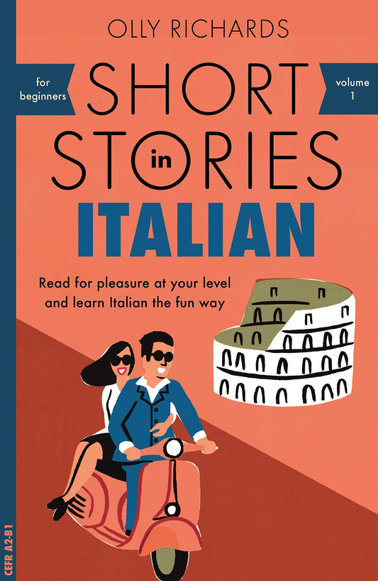 Short Stories In Italian For Beginners / Author not specified 9781473683327-1