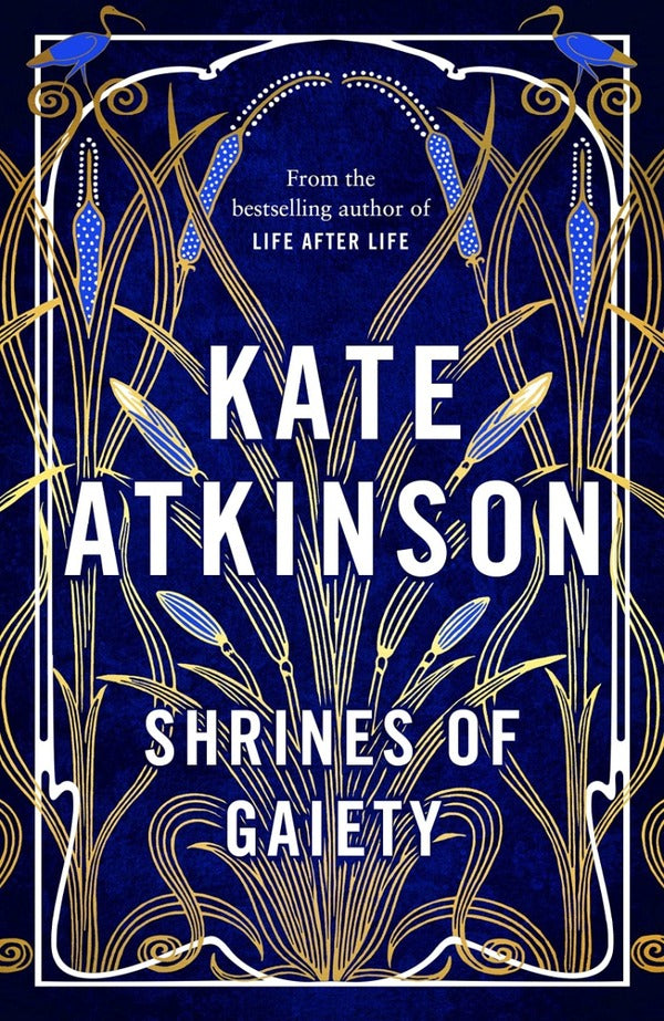 Shrines of Gaiety / Shrines of Gaiety Кейт Аткинсон 978-0-8575-2655-7-1