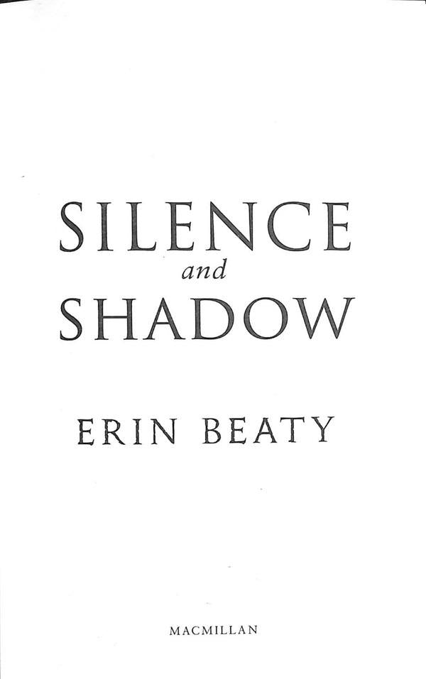 Silence and Shadow / Silence and Shadow Эрин Бити 9781035040575-3