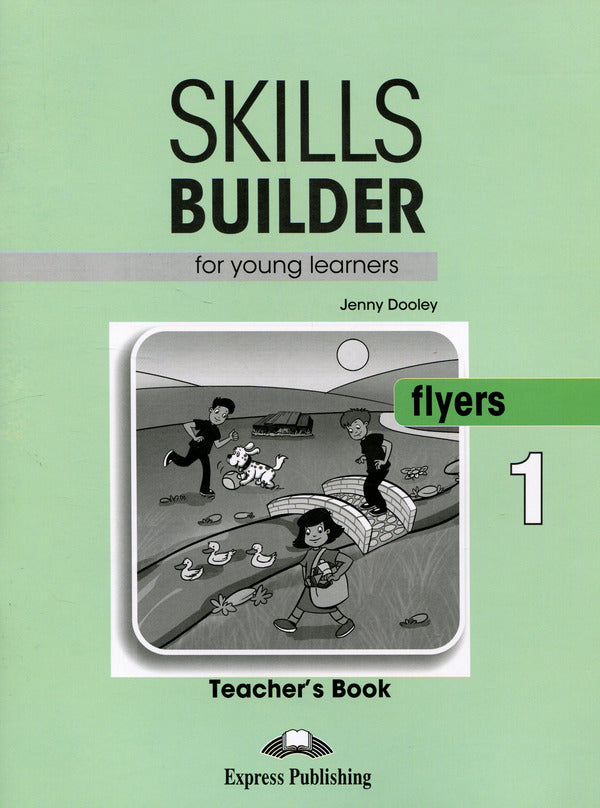 Skills Builder Flyers 1 Teachers Book Jenny Dooley - Дженни Дули 9781471559549-1