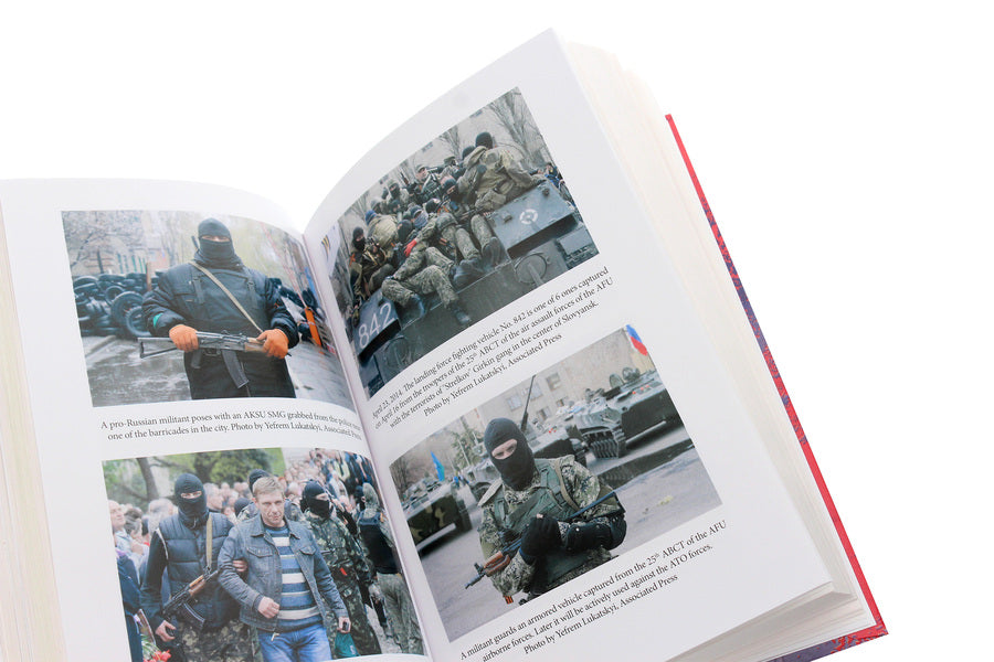 Slovyansk. The Beginning of the War / Slovyansk. The Begining of the War Артем Шевченко 978-966-03-9415-5-6